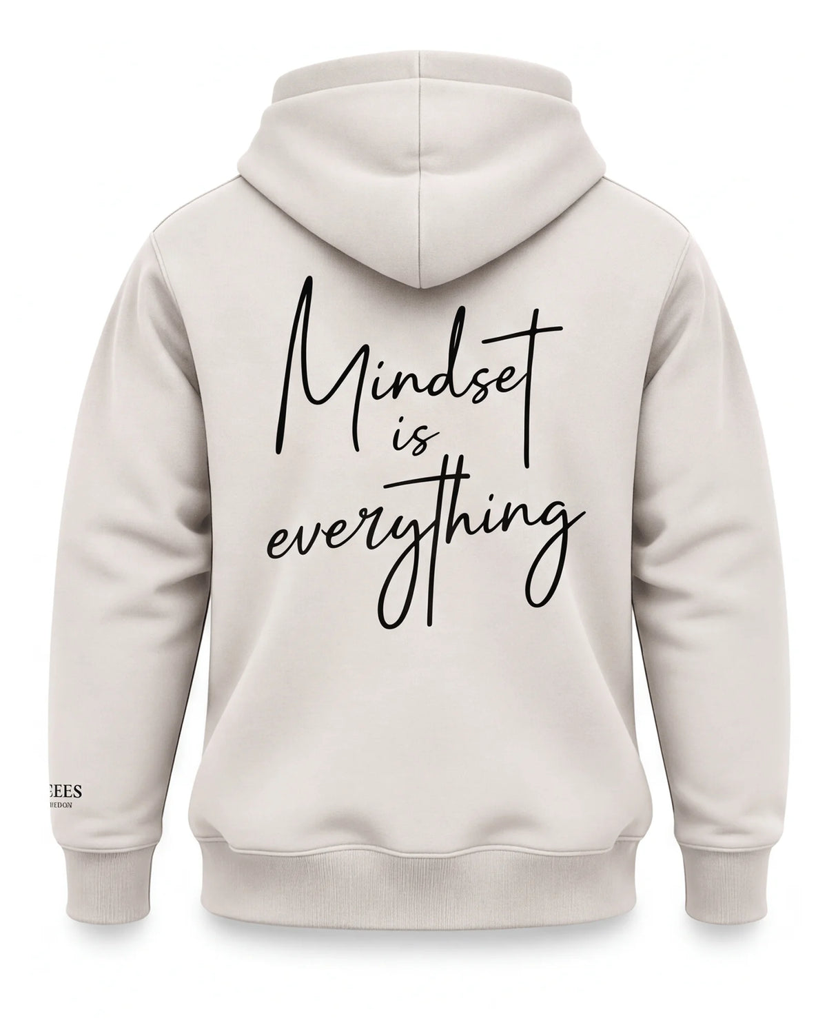 Mind Set Is Everything Hoodie Coconut Milk